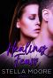 [Smokey Mountain 03] • Healing Fears